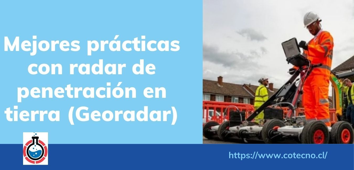 Mejores prácticas con radar de penetración en tierra (Georadar)