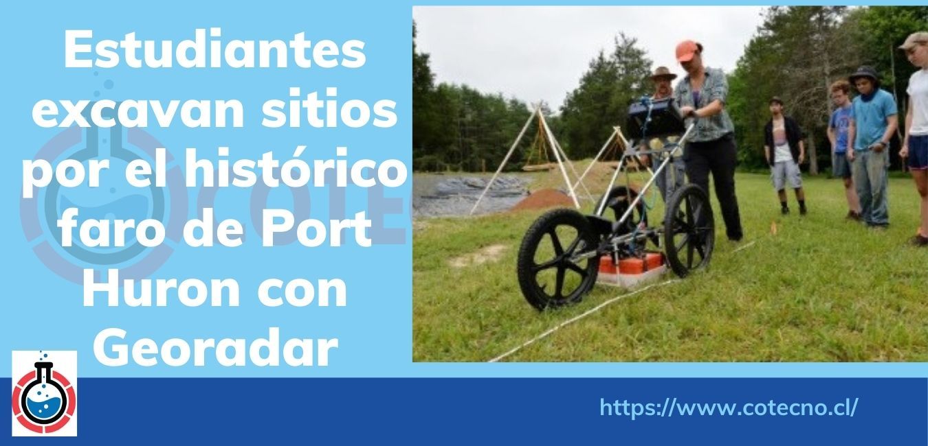 Estudiantes excavan sitios por el histórico faro de Port Huron con Georadar