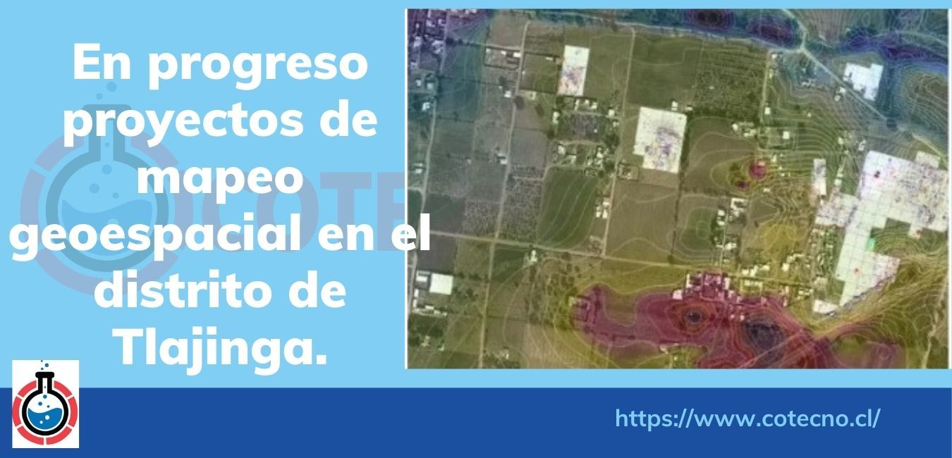 En progreso proyectos de mapeo geoespacial en el distrito de Tlajinga.