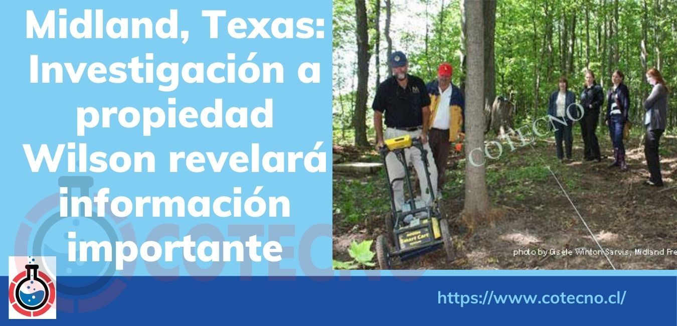 Midland, Texas: Investigación a propiedad Wilson revelará información importante
