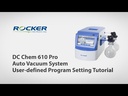 Sistema de vacío automático DC Chem 610 Pro - video: DC Chem 610 Pro User-defined Program Setting (en inglés)