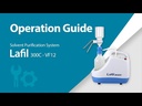 Sistema de filtración para solventes Lafil 300C – VF 12 - video: Lafil 300C Solvent Purification System Setup & Operation Guide (en inglés)