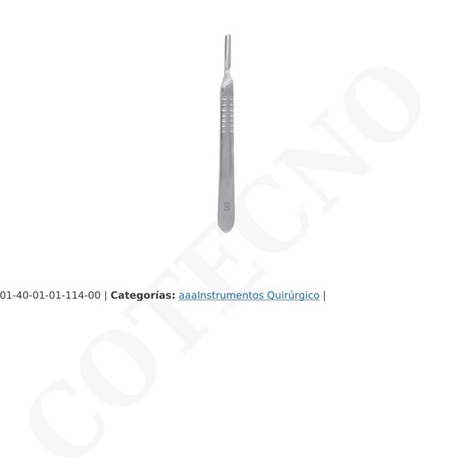 [GyB/MangoBisturi4] Mango de bisturi # 4 Acero inox 410 Doble proteccion
